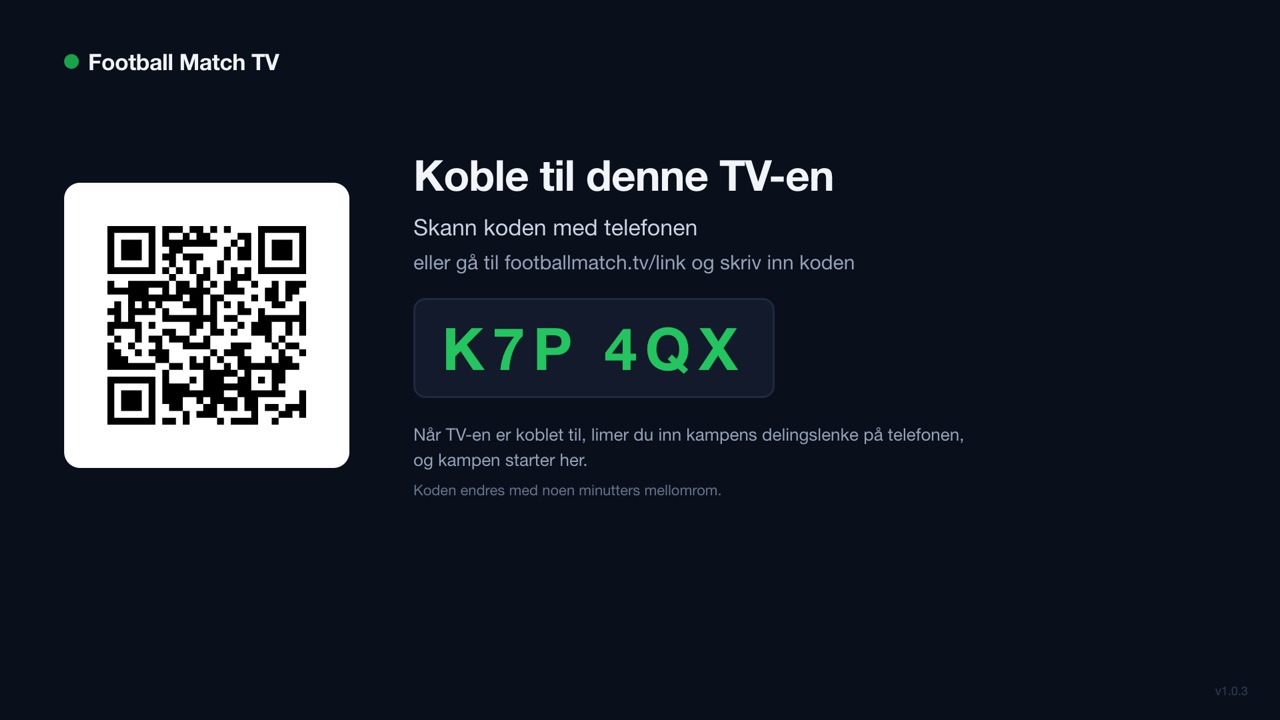 Football Match TV på en TV: en QR-kode og en kode på 6 tegn for å koble til TV-en